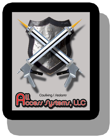 All Access Systems, LLC - Caulking and Sealant Removal and Replacement